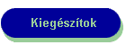 Kiegészítők